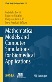 book Mathematical Models and Computer Simulations for Biomedical Applications