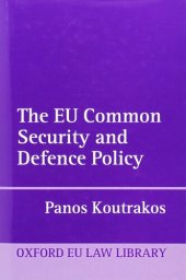 book The EU Common Security and Defense Policy (Oxford European Union Law Library)