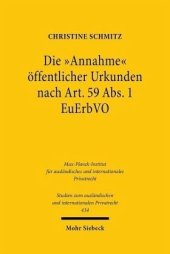 book Die "Annahme" öffentlicher Urkunden nach Art. 59 Abs. 1 EuErbVO: Dissertationsschrift