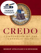 book Credo: Compendium of the Catholic Faith