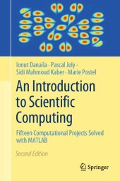 book An Introduction to Scientific Computing. Fifteen Computational Projects Solved with MATLAB