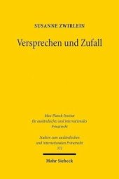 book Versprechen und Zufall: Eine historisch-vergleichende Studie zur Gefahrtragung beim Kauf beweglicher Sachen im englischen und deutschen Recht. Dissertationsschrift