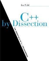 book C++ By Dissection: The Essentials of C++ Programming