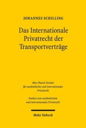 book Das Internationale Privatrecht der Transportverträge: Die Bestimmung des Beförderungsvertragsstatuts im Spannungsfeld von Art. 5 Rom I-VO und ... und internationalen Privatrecht, Band 350)