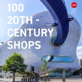 book 100 20th-Century Shops