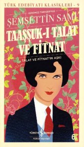 book Taaşşuk-ı Talat ve Fitnat