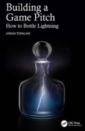 book Building a Game Pitch. How to Bottle Lightning