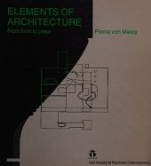 book Elements of architecture: From form to place