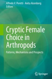 book Cryptic female choice in arthropods. Patterns, mechanisms and prospects