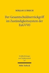 book Der Gesamtschuldnerrückgriff im Zuständigkeitssystem der EuGVVO: Dissertationsschrift