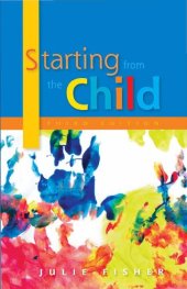 book Starting from the Child: Teaching and Learning in the Foundation Stage