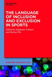 book The Language of Inclusion and Exclusion in Sports