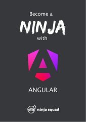 book Become A Ninja With Angular (v17.0.0)