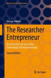 book The Researcher Entrepreneur: Best Practices for Successful Technological Entrepreneurship