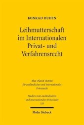 book Leihmutterschaft im Internationalen Privat- und Verfahrensrecht: Abstammung und ordre public im Spiegel des Verfassungs-, Völker- und Europarechts