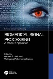 book Biomedical Signal Processing. A Modern Approach