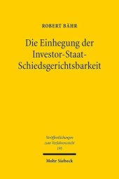 book Die Einhegung der Investor-Staat-Schiedsgerichtsbarkeit