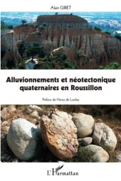 book Alluvionnements et néotectonique quaternaires en Roussillon