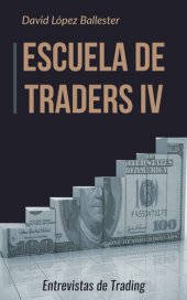 book Escuela de Traders IV: Entrevistas de Trading