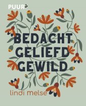 book Bedacht, geliefd, gewild