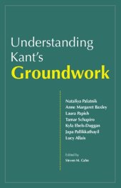 book Understanding Kant's Groundwork