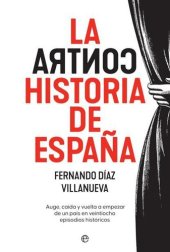 book La ContraHistoria de España (Spanish Edition)