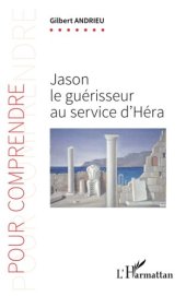 book Jason le guérisseur au service d'Héra