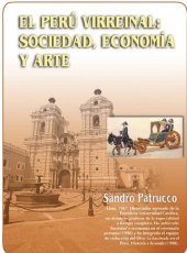 book El Perú virreinal: sociedad, economía y arte