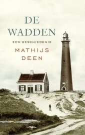 book De Wadden, een geschiedenis