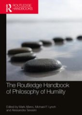 book The Routledge Handbook of Philosophy of Humility