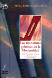 book Los monstruos políticos de la Modernidad: De la Revolución francesa a la Revolución nazi (1789-1939)