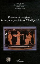 book Parures et Artifices le Corps Expose Dans l'Antiquite