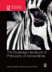 book The Routledge Handbook of Philosophy of Animal Minds