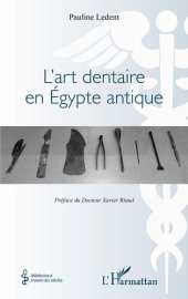 book L'art Dentaire en Egypte Antique