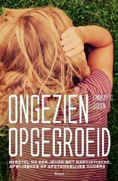 book Ongezien opgegroeid