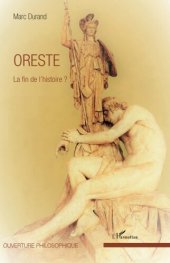 book Oreste: La fin de l'histoire ?