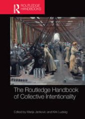 book The Routledge Handbook of Collective Intentionality