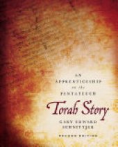 book Torah Story, Second Edition: An Apprenticeship on the Pentateuch