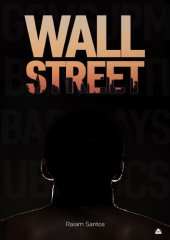 book Wall Street: A Saga De Um Brasileiro Na Bolsa de Nova York