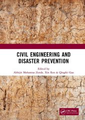 book Civil Engineering and Disaster Prevention : Proceedings of the 4th International Conference on Civil, Architecture and Disaster Prevention and Control (CADPC 2023), Suzhou, China, 24-26 March 2023