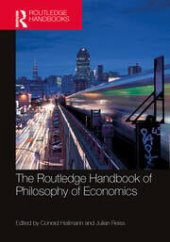 book The Routledge Handbook of the Philosophy of Economics