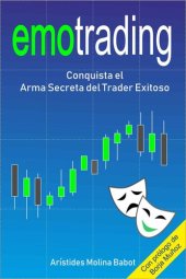 book Emotrading: Conquista el Arma Secreta del Trader Exitoso