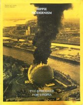 book Hippie modernism: the struggle for utopia /