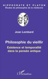 book Philosophie du vieillir: Existence et temporalité dans la pensée antique