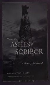 book From the Ashes of Sobibor: A Story of Survival
