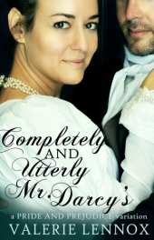 book Completely and Utterly Mr. Darcy's