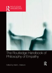 book The Routledge Handbook of Philosophy of Empathy