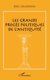 book Les Grands Proces Politiques de L'antiquite