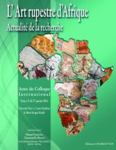 book L'Art rupestre d'Afrique : Actes du colloque, Paris, janvier 2014