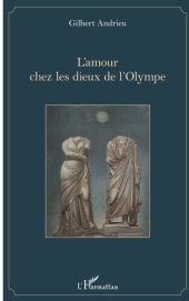 book L'amour chez les dieux de l'Olympe